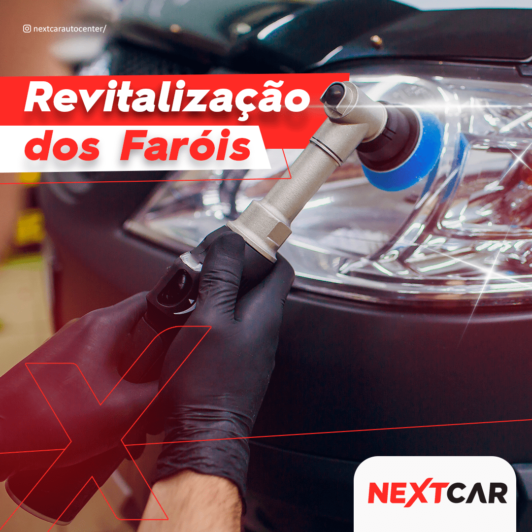 09-REVITALIZAÇÃO-DOS-FAROIS - -NEXTCAR - -FEED