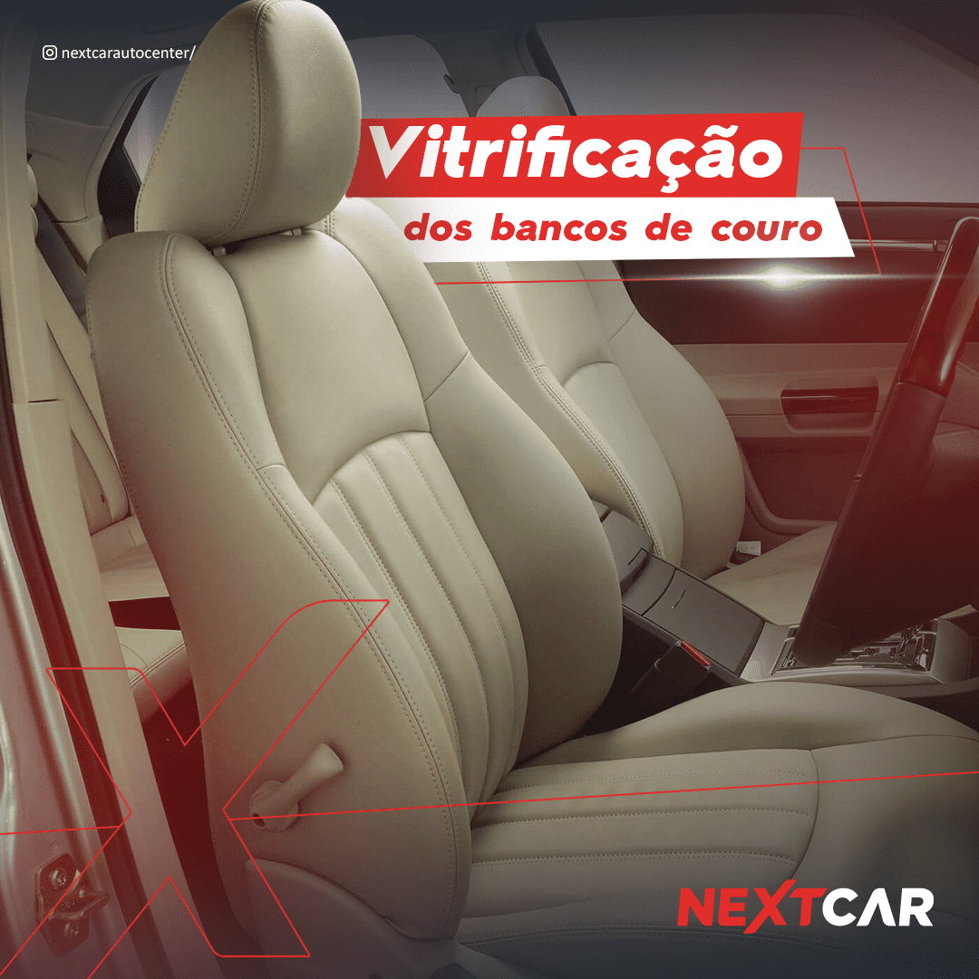 12-VITRIFICAÇÃO-DO-BANCOS-DE-COURO - -NEXTCAR - -FEED